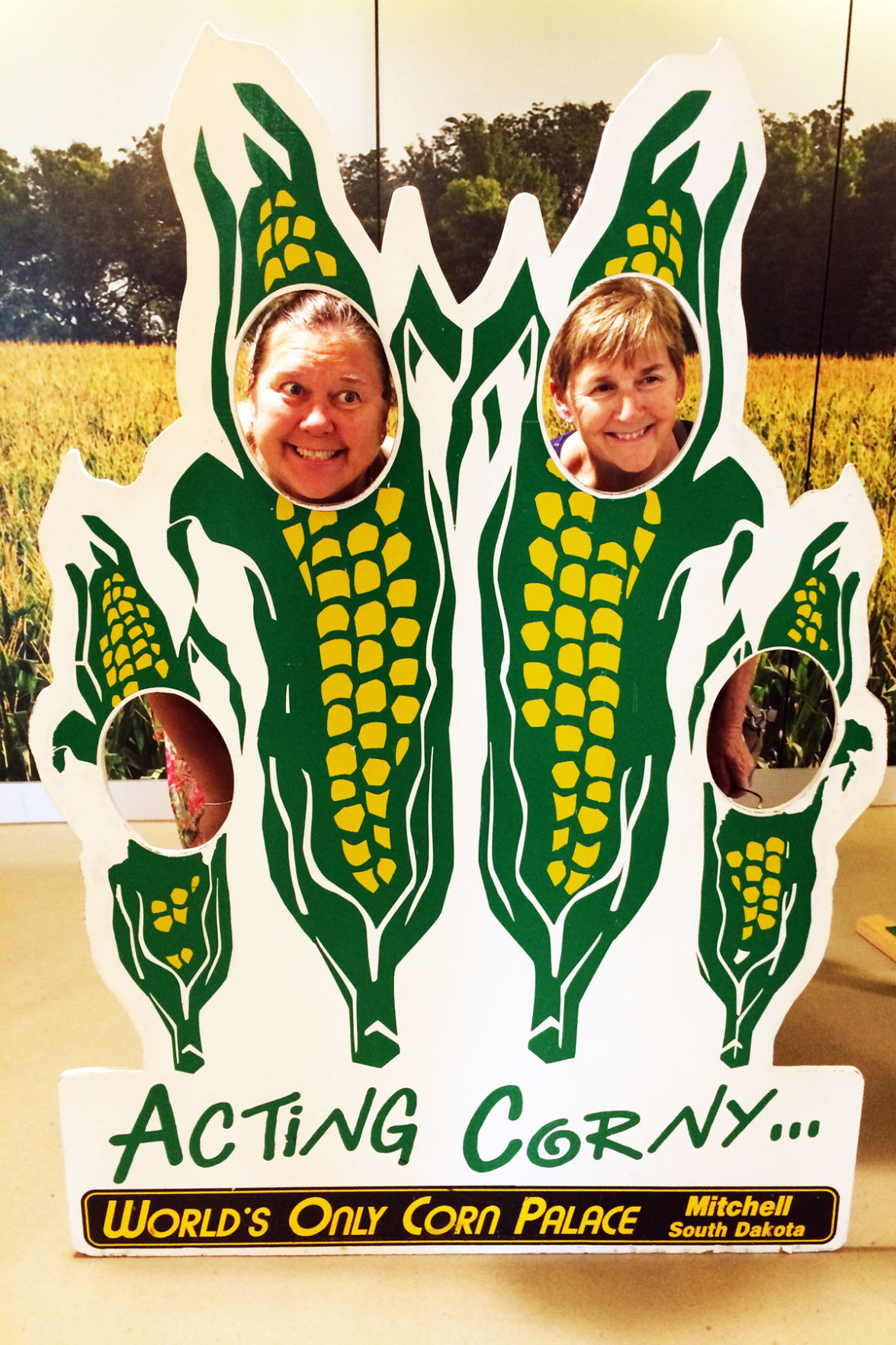 118 Cynthia Bolte and Nancy Heinrichs acting corny at the Corn Palace.JPG